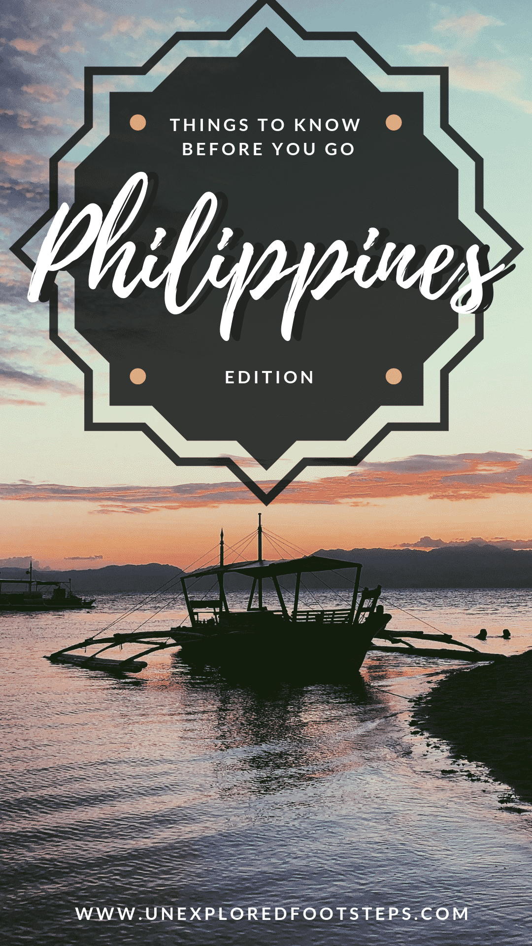 Philippines - Things To Know Before You Go - Unexplored Footsteps