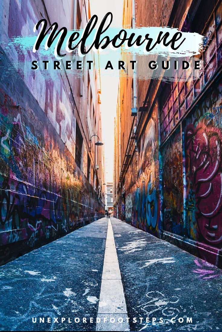 Melbourne Street Art Guide - Explore The Cities Graffiti